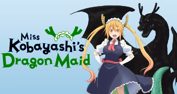 Miss Kobayashi’s Dragon Maid – Bild: Kyoto Animation Miss Kobayashi’s Dragon Maid – Bild: Kyoto Animation