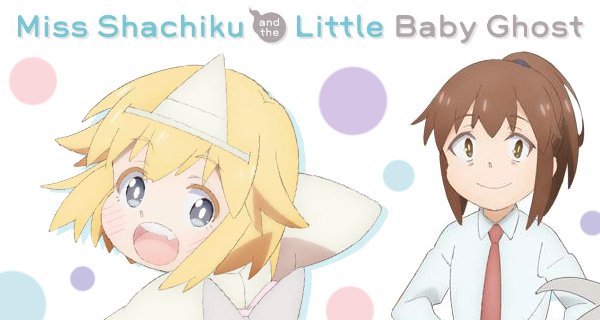 Miss Shachiku and the Little Baby Ghost – Bild: Project No.9