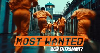 Most Wanted – Wer entkommt?