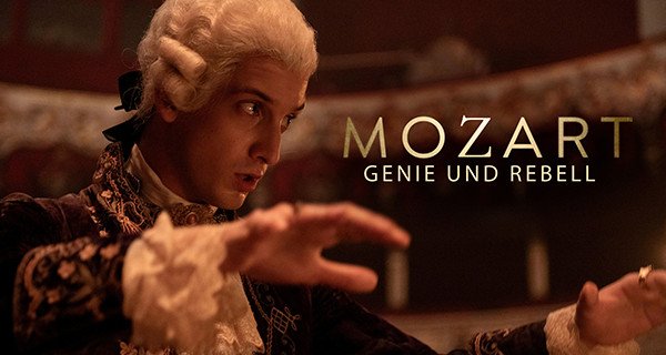Mozart – Genie und Rebell – Bild: 72 Films Ltd
