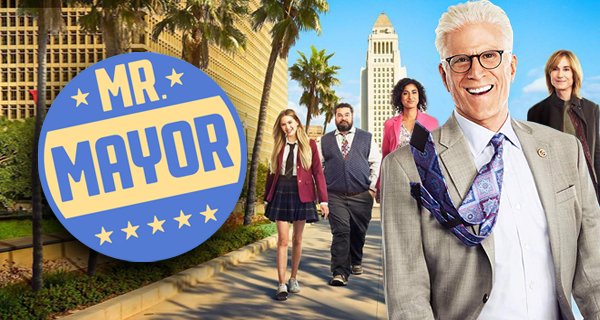 Mr. Mayor – Bild: NBC Mr. Mayor – Bild: NBC