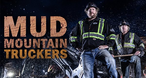 Mud Mountain Truckers – Bild: Discovery/Bell Media