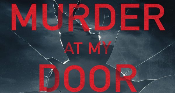 Murder at my Door – Bild: Woodcut Media/NENT Studios U.K./Crime & Investigation Network