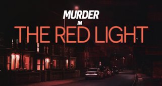 Murder in the Red Light