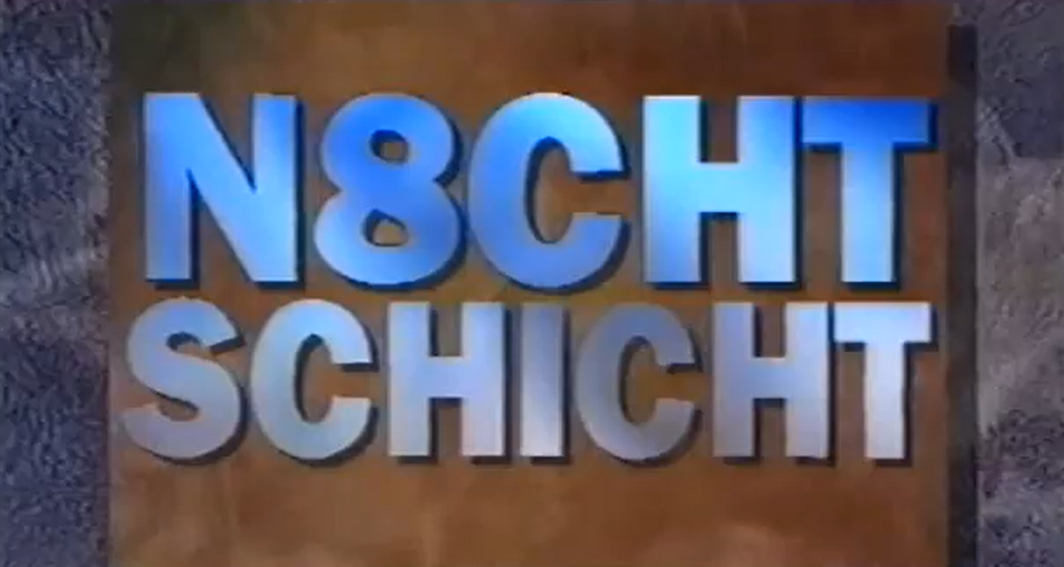 N8chtschicht – Bild: WDR