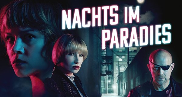 Nachts im Paradies – Bild: Starzplay
