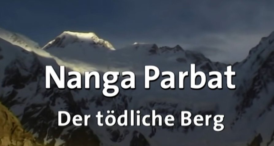 Nanga Parbat – Bild: BR Nanga Parbat – Bild: BR