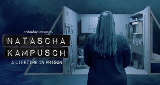 Natascha Kampusch – Leben in Gefangenschaft