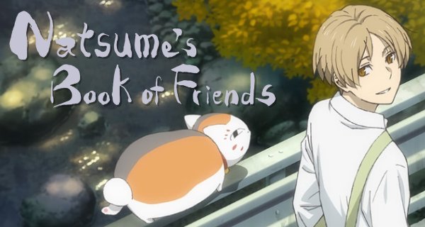 Natsume’s Book of Friends – Bild: Brain's Base / Shuka Natsume’s Book of Friends – Bild: Brain's Base / Shuka
