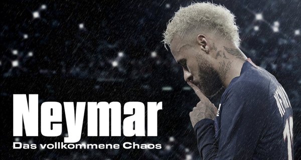 Neymar – Das vollkommene Chaos – Bild: Netflix