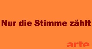 Nur die Stimme zählt