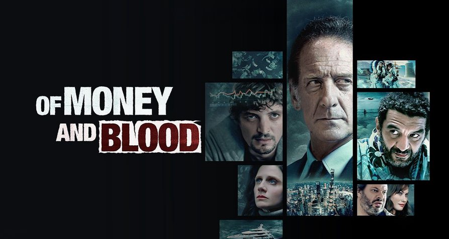 Of Money and Blood – Bild: Canal+ Of Money and Blood – Bild: Canal+