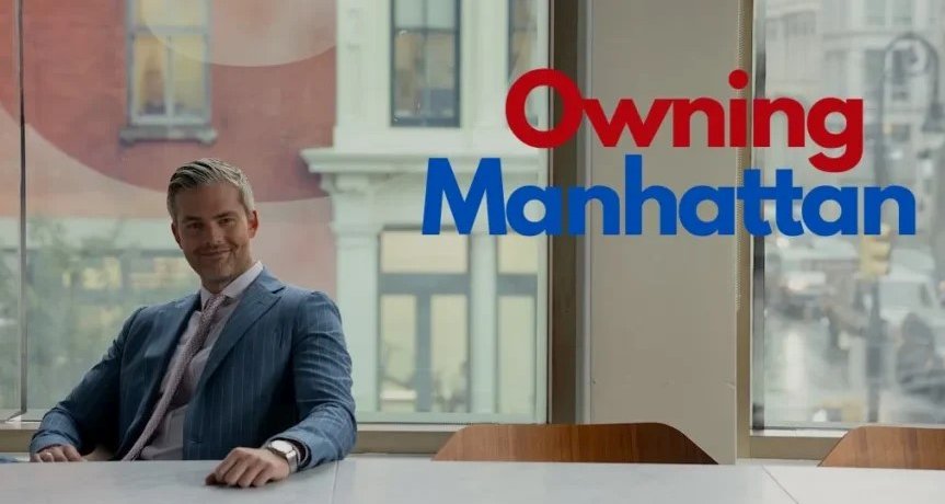 Owning Manhattan – Bild: Netflix Owning Manhattan – Bild: Netflix