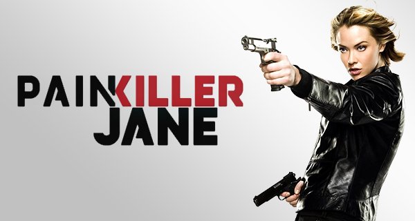 Painkiller Jane – Bild: Syfy Painkiller Jane – Bild: Syfy