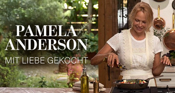 Pamela Anderson: Mit Liebe gekocht – Bild: RTL/Corus Entertainment