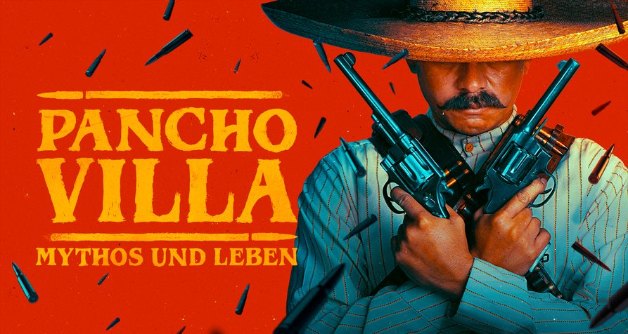 Pancho Villa: Mythos und Leben – Bild: Disney Pancho Villa: Mythos und Leben – Bild: Disney