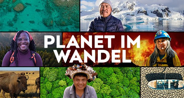 Planet im Wandel – Bild: NHNZ Worldwide Planet im Wandel – Bild: NHNZ Worldwide