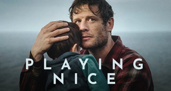 Playing Nice – Du gehörst uns – Bild: itv/Rabbit Track/StudioCanal Playing Nice – Du gehörst uns – Bild: itv/Rabbit Track/StudioCanal