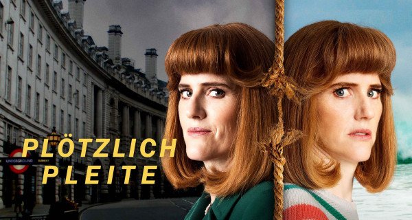Plötzlich Pleite – Bild: arte.tv/Guesswork Television/Merman Television Plötzlich Pleite – Bild: arte.tv/Guesswork Television/Merman Television
