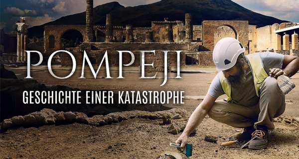 Pompeji, Geschichte einer Katastrophe – Bild: All3Media International/arte/BBC/Lion Television/The Open University