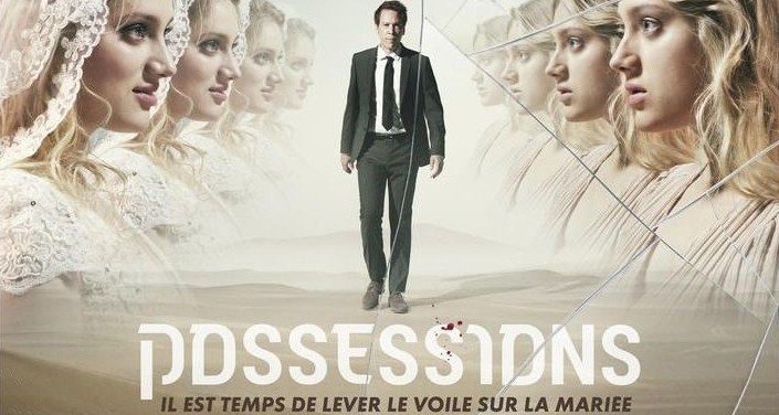Possessions – Bild: Haut et Court