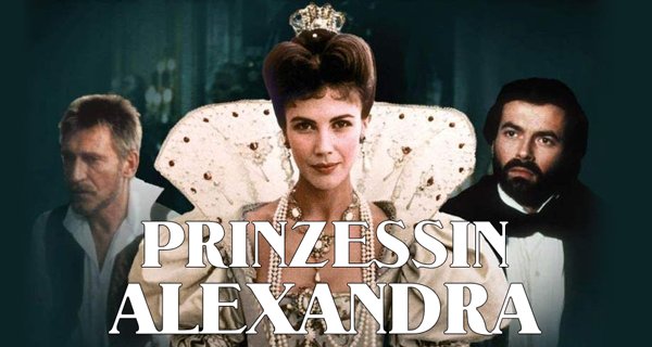 Prinzessin Alexandra – Bild: Fernsehjuwelen
