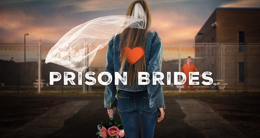 Prison Brides – Bild: Lifetime