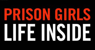 Prison Girls – Frauen im Vollzug