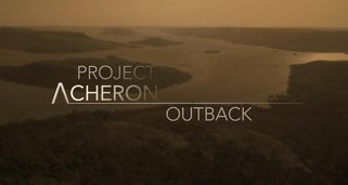 Project Acheron – Outback