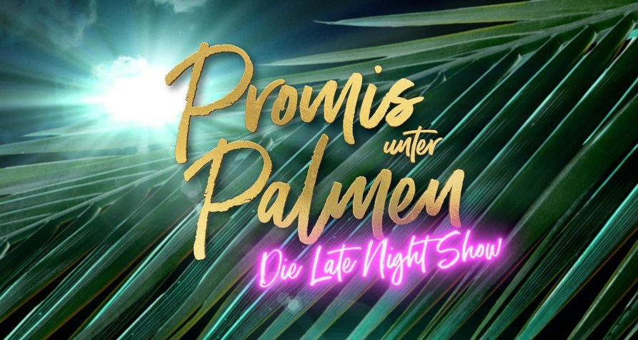 Promis unter Palmen – Die Late Night Show – Bild: Joyn