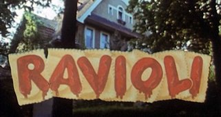 Ravioli Ravioli