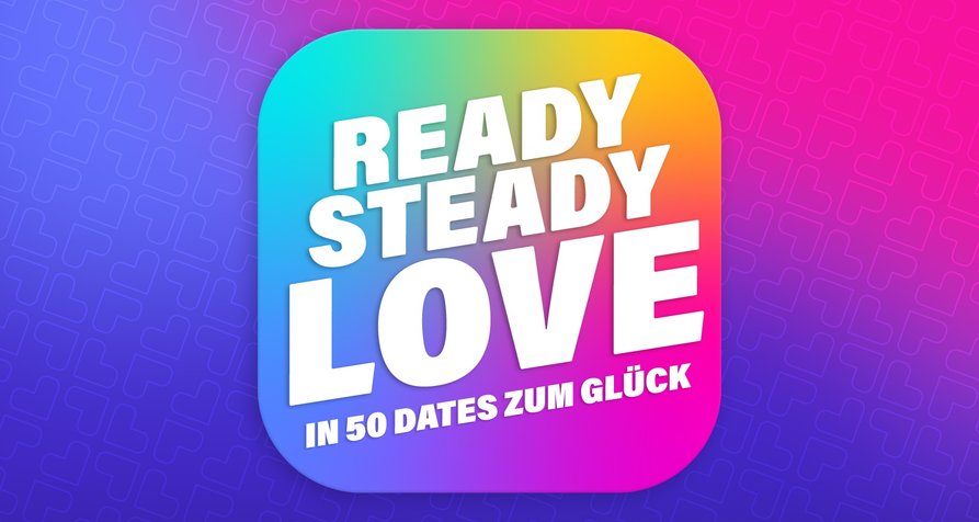 Ready Steady Love – Bild: Warner Bros. Discovery