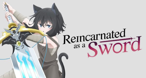 Reincarnated as a Sword – Bild: C2C