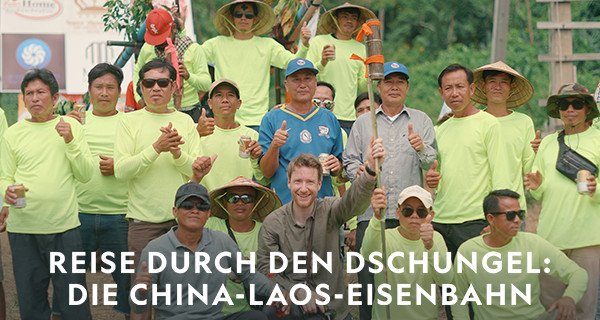 Reise durch den Dschungel: Die China-Laos-Eisenbahn – Bild: CICC/National Geographic Reise durch den Dschungel: Die China-Laos-Eisenbahn – Bild: CICC/National Geographic