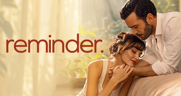 Reminder – Bild: Disney/O3 Medya Reminder – Bild: Disney/O3 Medya