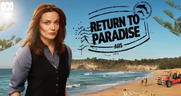 Return to Paradise – Bild: Australian Broadcasting Corporation