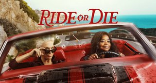 Ride or Die Ride or Die