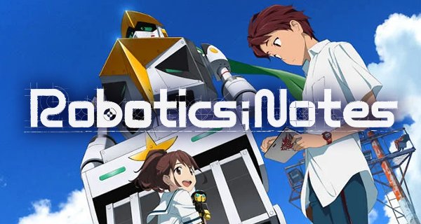 Robotics;Notes – Bild: Production I.G