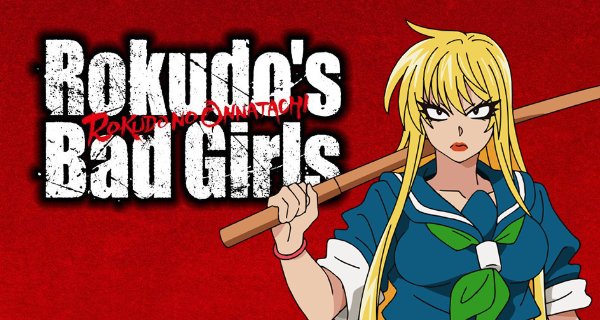 Rokudo’s Bad Girls – Bild: Satelight Rokudo’s Bad Girls – Bild: Satelight