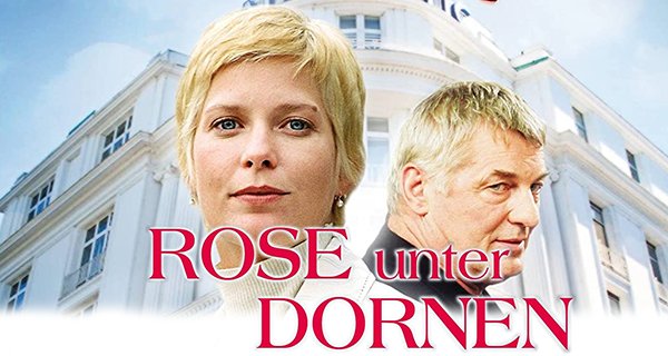Rose unter Dornen – Bild: ARD Degeto/Graf Film