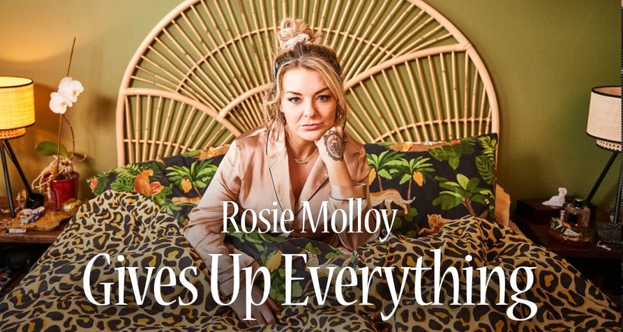 Rosie Molloy Gives Up Everything – Bild: Sky Studios Rosie Molloy Gives Up Everything – Bild: Sky Studios