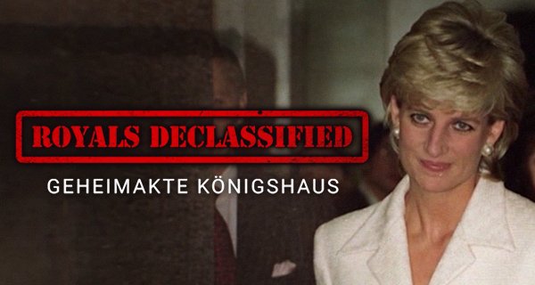 Royals Declassified – Geheimakte Königshaus – Bild: TVNOW/Blink Films Royals Declassified – Geheimakte Königshaus – Bild: TVNOW/Blink Films