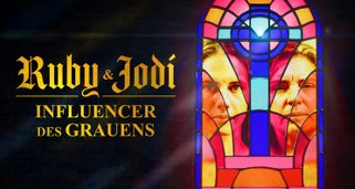 Ruby & Jodi: Influencer des Grauens