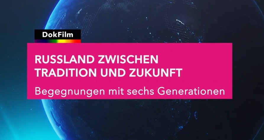 Russland zwischen Tradition und Zukunft – Bild: DW/Screenshot Russland zwischen Tradition und Zukunft – Bild: DW/Screenshot