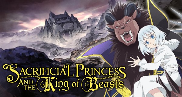 Sacrificial Princess and the King of Beasts – Bild: J.C.Staff