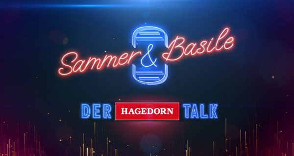 Sammer & Basile – Der Hagedorn-Talk – Bild: Sky Sammer & Basile – Der Hagedorn-Talk – Bild: Sky