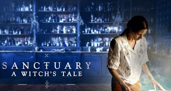 Sanctuary: A Witch’s Tale – Bild: Sundance Now