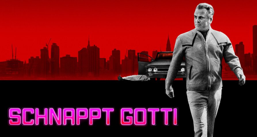 Schnappt Gotti – Bild: Netflix Schnappt Gotti – Bild: Netflix