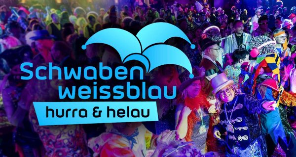 Schwaben weissblau, hurra und helau – Bild: BR/Ralf Wilschewski 