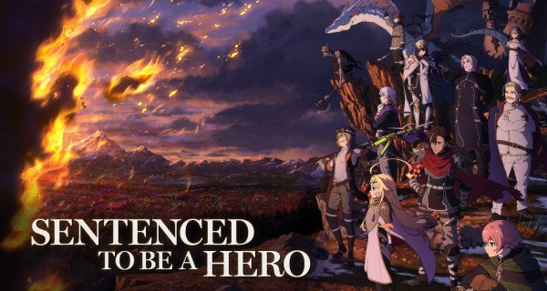 Sentenced to Be a Hero – Bild: 2024 Rocket Shokai/KADOKAWA/Project Sentenced to Be a Hero
